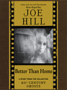 Cover image for Better Than Home